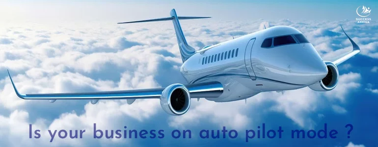 image of a private jet flying over clouds with the following question written "Is you business on autopilot mode?"